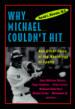Why Michael Couldn't Hit and Other Tales of the Neurology of Sports