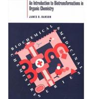 An Introduction to Biotransformations in Organic Chemistry