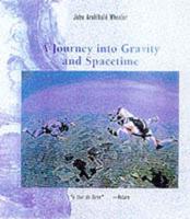 A Journey Into Gravity and Spacetime