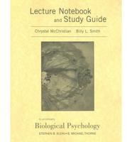 Student Guide to Accompany Biological Psychology