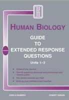 Guide to Higher Grade Human Biology Extended Response Questions