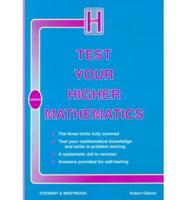 Test Your Higher Mathematics