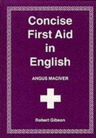 Concise First Aid in English