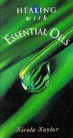 Healing With Essential Oils