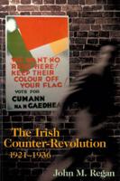 The Irish Counter-Revolution, 1921-36