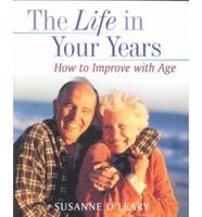 The Life in Your Years