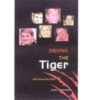 Driving the Tiger