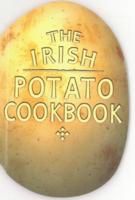 The Irish Potato Cookbook