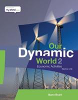 Our Dynamic World. 2 Economic Activities (Elective)