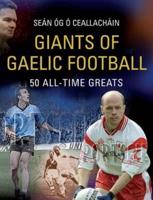 Giants of Gaelic Football