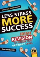 Irish Revision for Junior Certificate. Ordinary Level