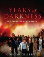 Years of Darkness
