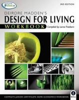 Deirdre Madden's Design for Living Workbook