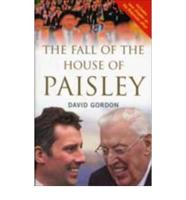 The Fall of the House of Paisley