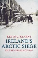 Ireland's Arctic Siege