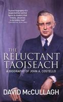 The Reluctant Taoiseach