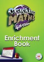Cracking Maths. 4th Class Enrichment Book