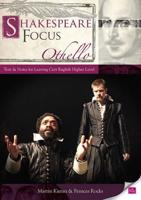 Shakespeare Focus Othello