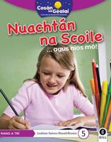 COSÁN NA GEALAÍ Nuachtán Na Scoile