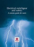 Electrical Switchgear and Safety