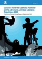 Guidance from the Licensing Authority on the Adventure Activities Licensing Regulations 2004