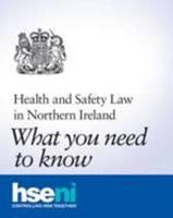 Health and Safety Law in Northern Ireland