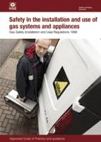 Safety in the Installation and Use of Gas Systems and Applications, Gas Safety (Installation and Use) Regulations 1998