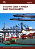 Dangerous Goods in Harbour Areas Regulations 2016