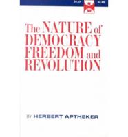 Nature of Democracy, Freedom and Revolution