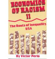 Economics of Racism II