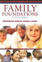 Family Foundations Study Bible