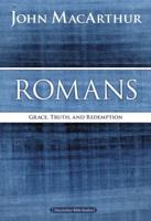 Romans: Grace, Truth, and Redemption