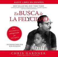 En Busca De La Felycidad (Pursuit of Happyness-Spanish Edition)