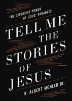 Tell Me the Stories of Jesus