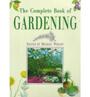 Complete Book Of Gardening