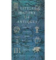 A Little History of Antiques