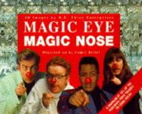 Magic Eye Magic Nose