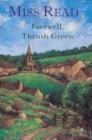 Farewell, Thrush Green