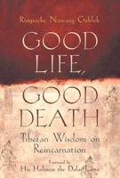 Good Life, Good Death