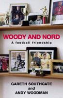 Woody and Nord