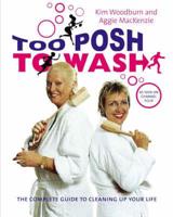 Too Posh to Wash