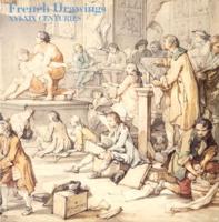 French Drawings XVI-XIX Centuries