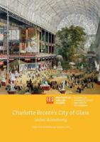 Charlotte Brontë's City of Glass