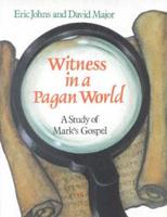 Witness in a Pagan World