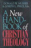 A New Handbook of Christian Theology