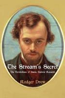 The Stream's Secret: The Symbolism of Dante Gabriel Rossetti
