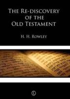 Rediscovery of the Old Testament, The