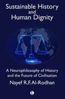 Sustainable History and the Dignity of Man