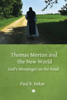 Thomas Merton and the New World