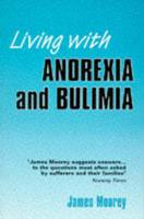 Living With Anorexia and Bulimia